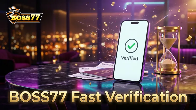 swift-document-verification-is-key-to-a-smooth-boss77-experience